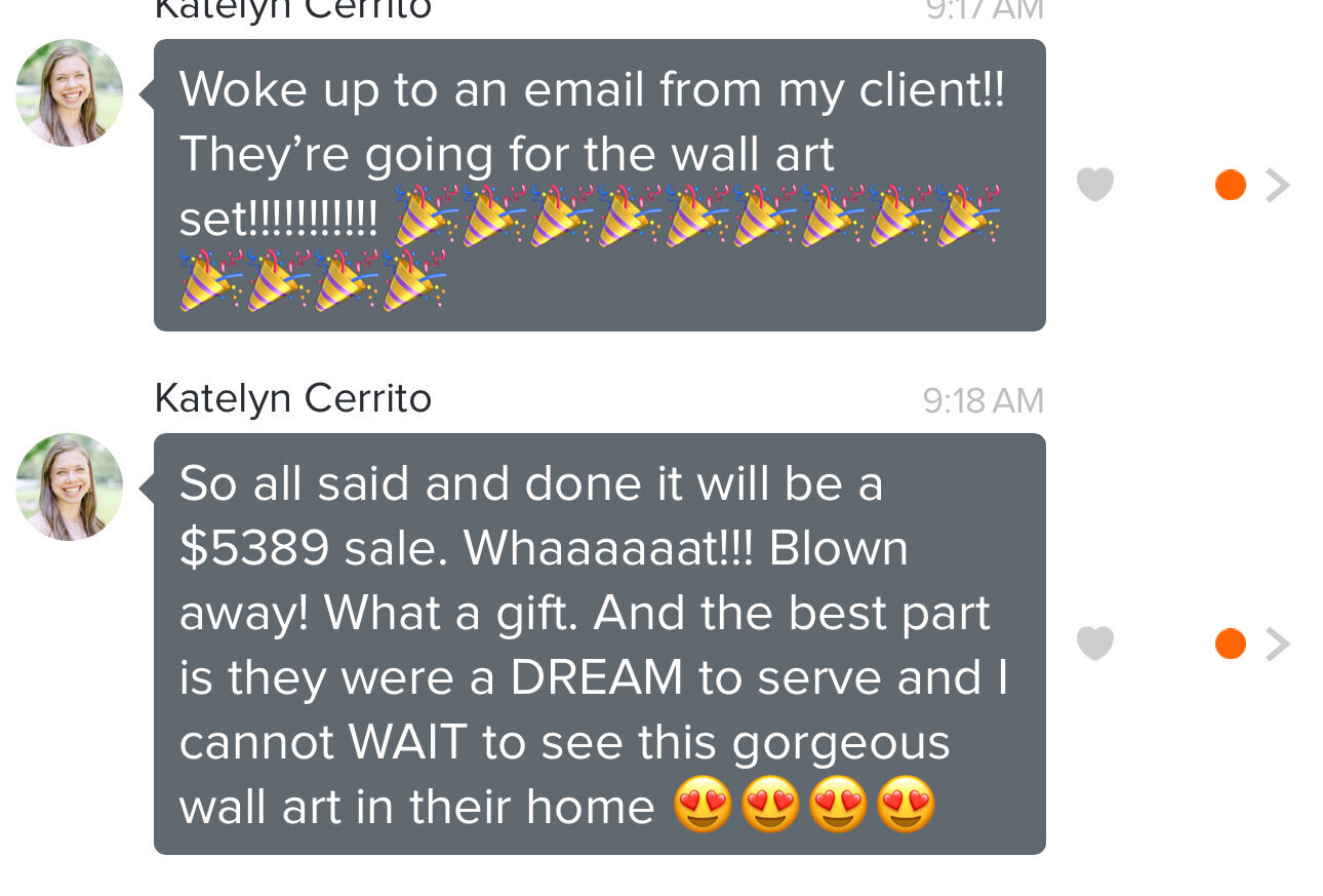 Katelyn Cerrito: her client chose the wall art set, a $5,389 sale